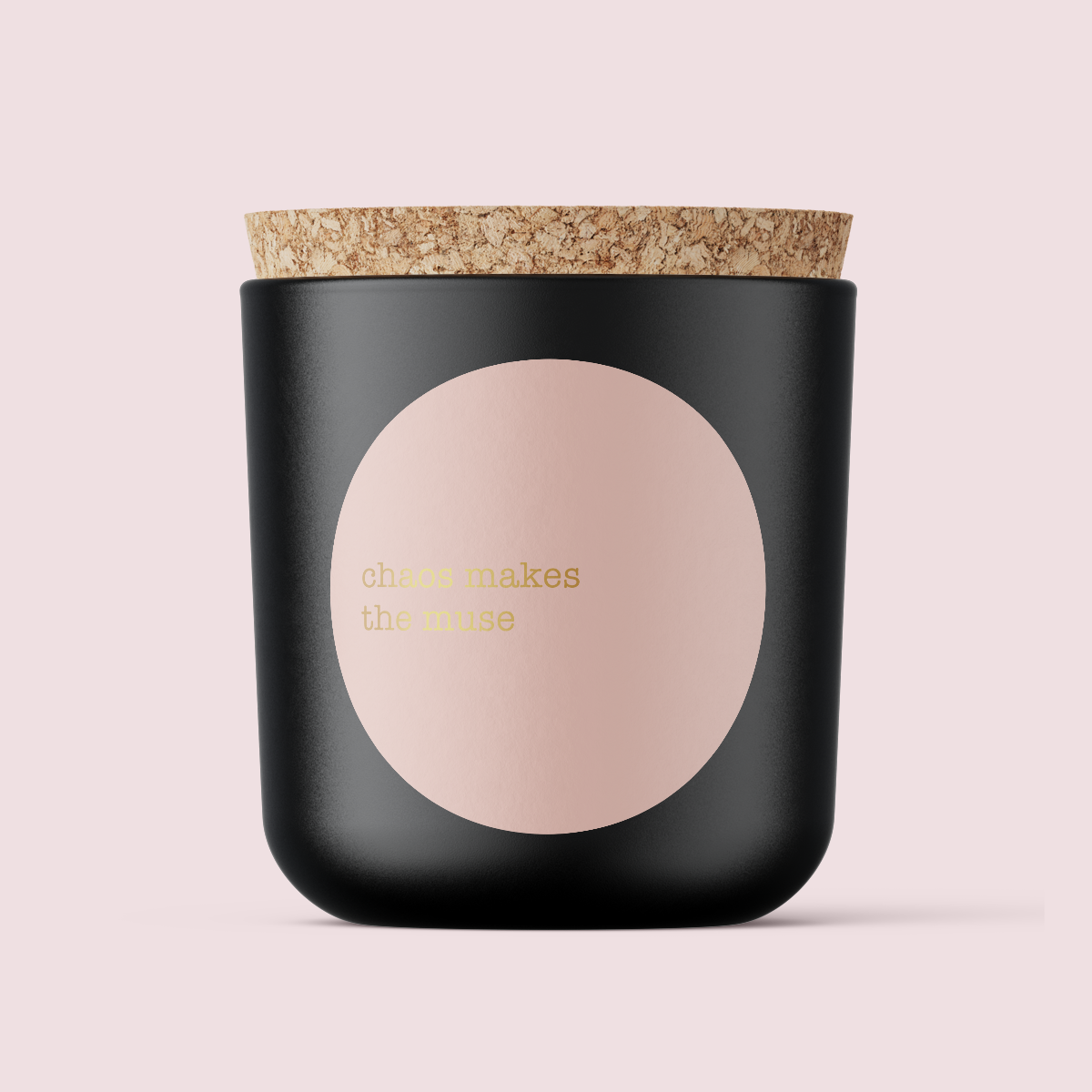 Minimalist Collection Just Because Range - CHAOS MAKES THE MUSE - ROUND - FOIL