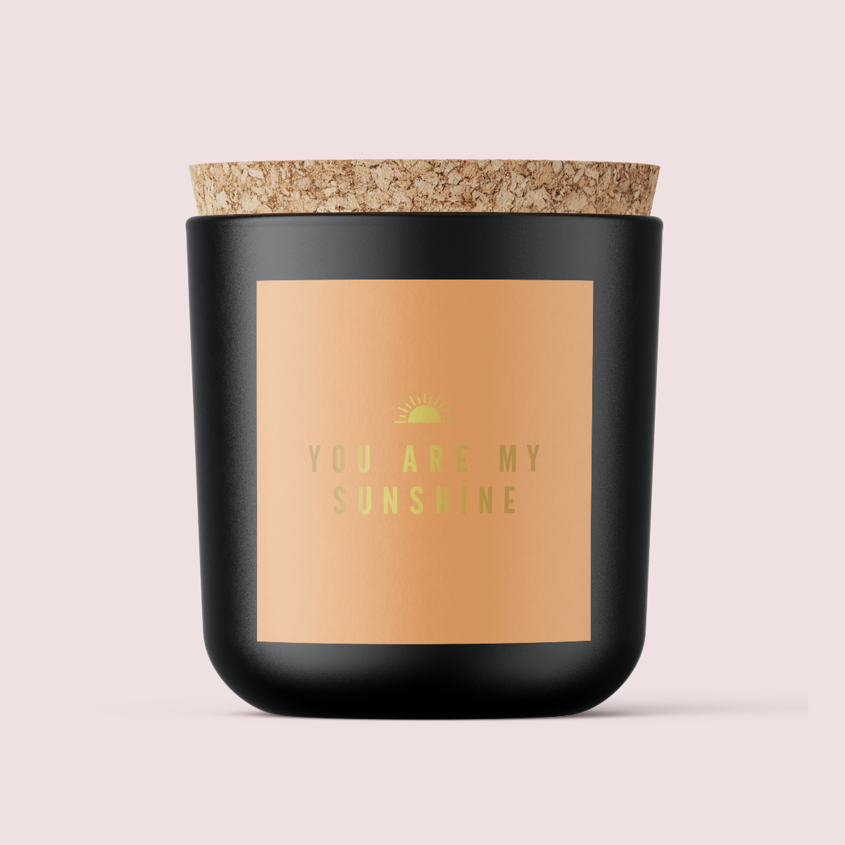 Minimalist Collection Just Because Range - YOU ARE MY SUNSHINE - SQUARE - FOIL