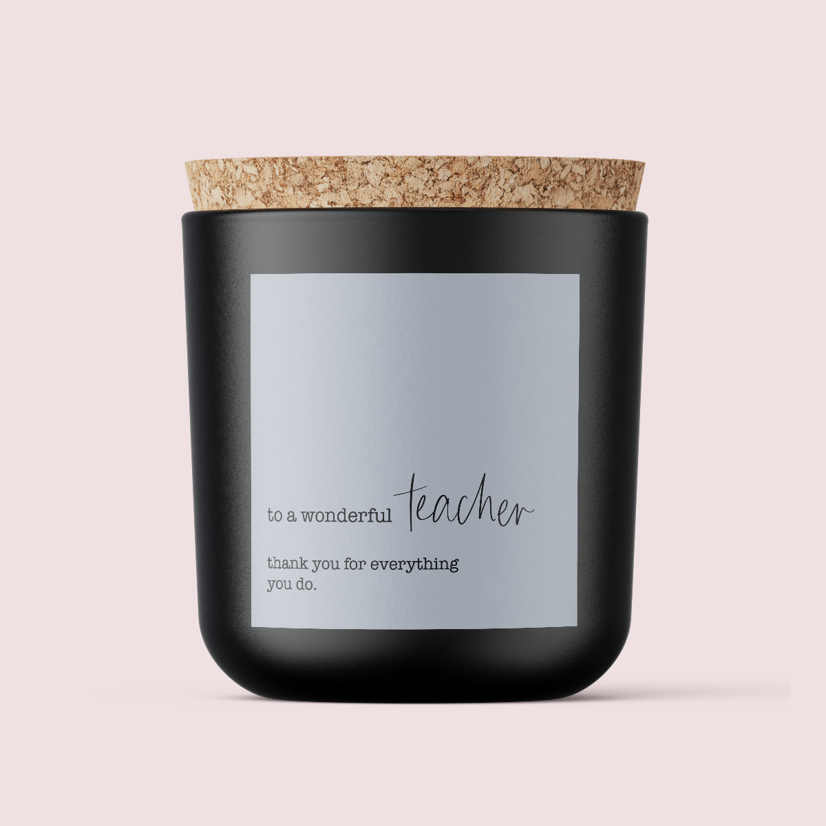 The Minimalist Collection Teachers Appreciation - DESIGN THREE - SQUARE - Matte/Gloss
