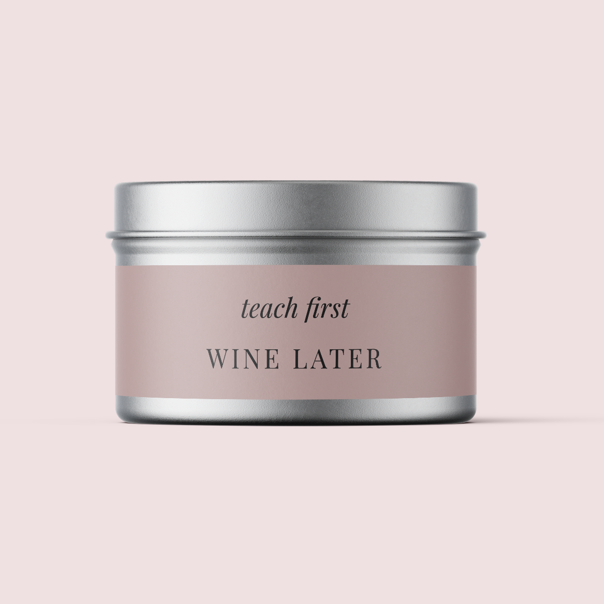 Minimalist Collection Teachers Appreciation - Design ONE - Travel Tin Wrap - Matte/Gloss