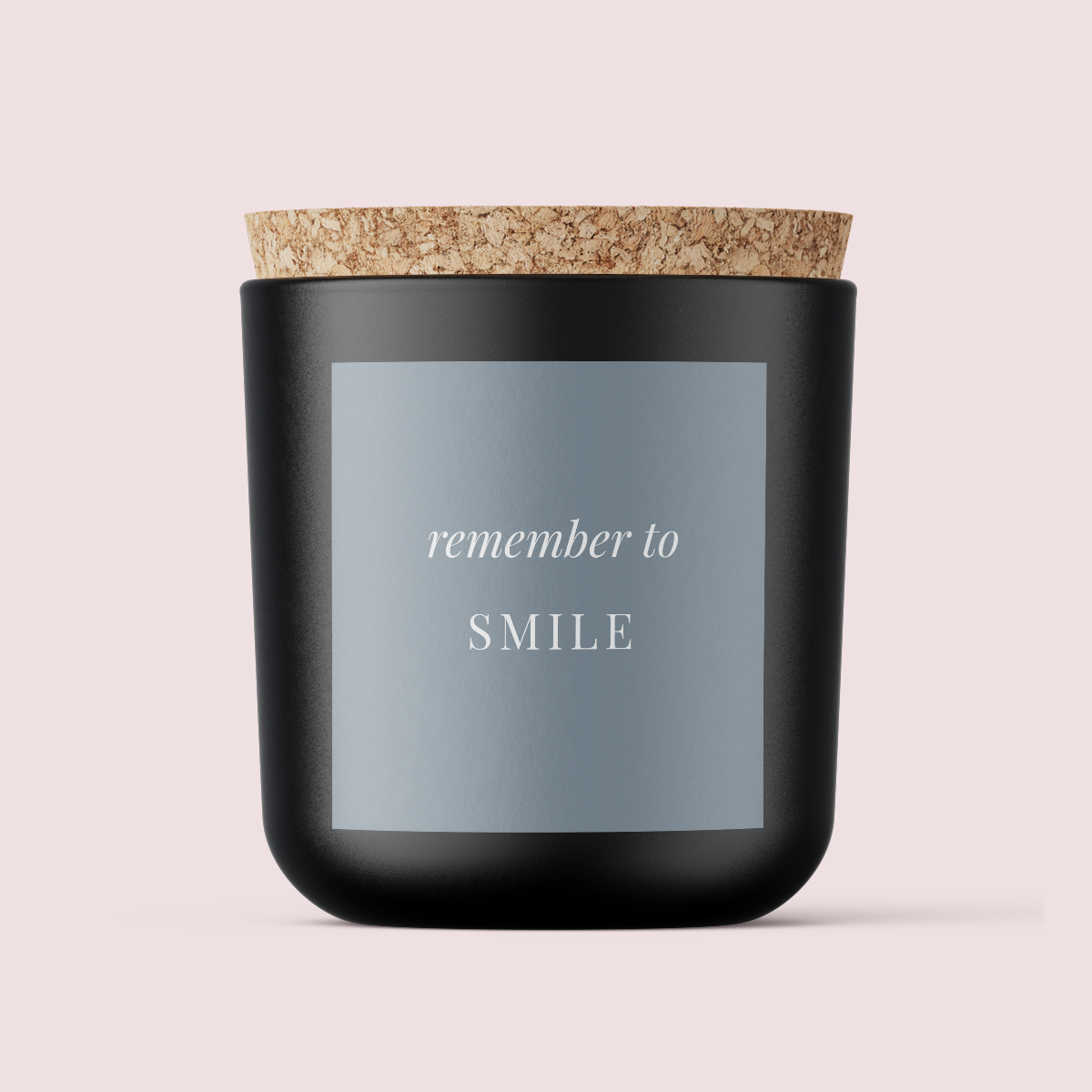 The Minimalist Collection - JUST BECAUSE RANGE - REMEMBER TO SMILE - SQUARE - Matte/Gloss
