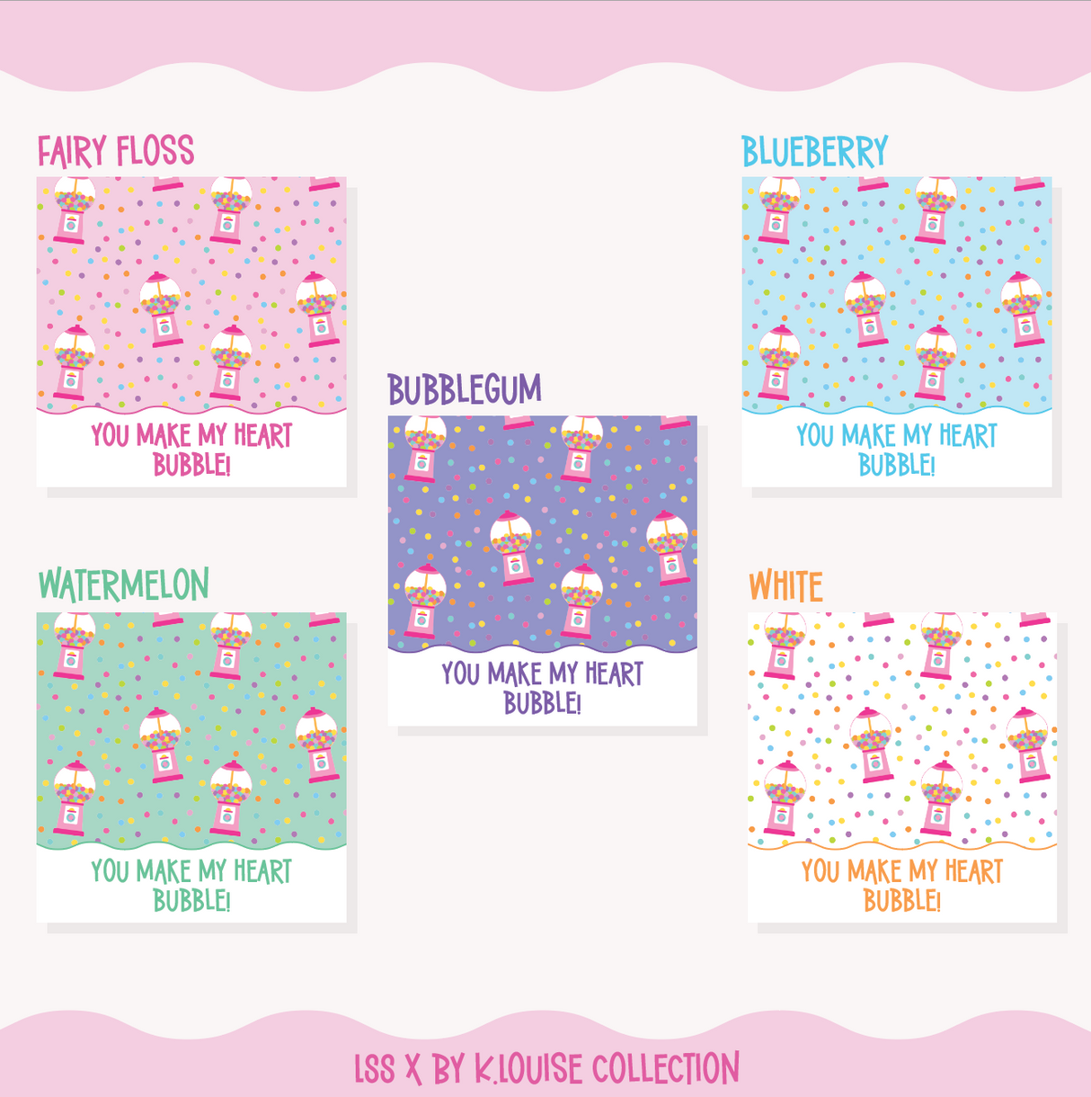 By K.Louise - Lolly Shop Collection - You make my heart bubble - SQUARE