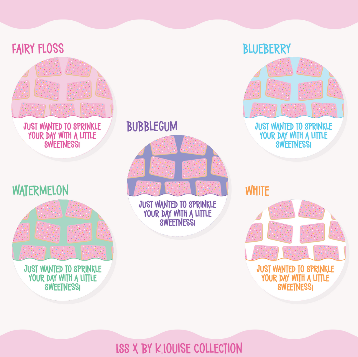 By K.Louise - Lolly Shop Collection - Just wanted to Sprinkle your day with a little Sweetness - ROUND