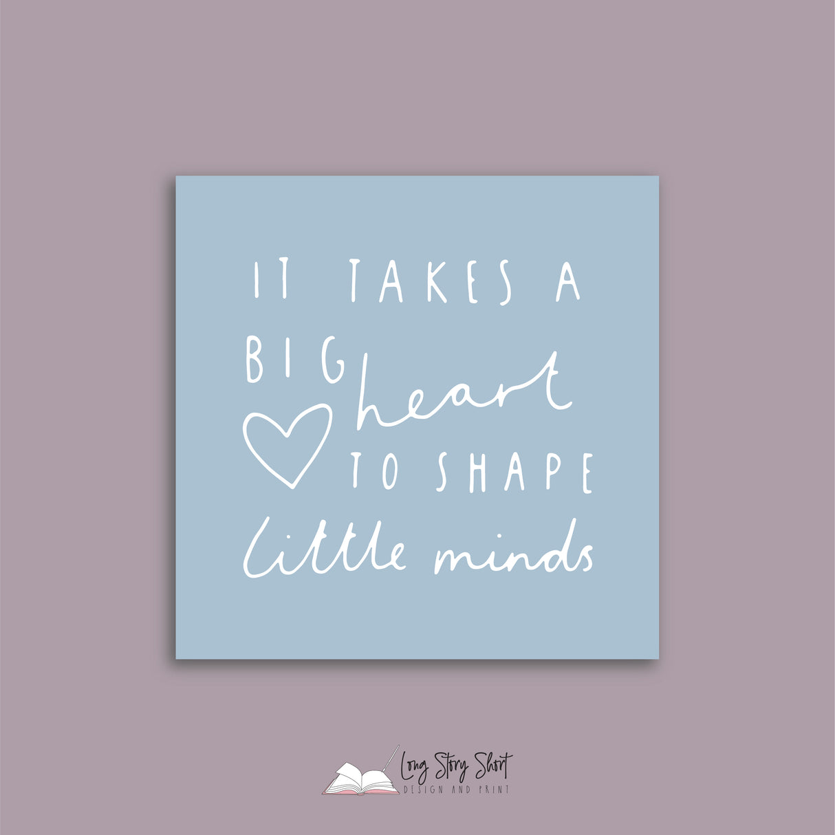 It takes a big heart to help shape little minds Teacher Appreciation Vinyl Label Pack Square Matte/Gloss