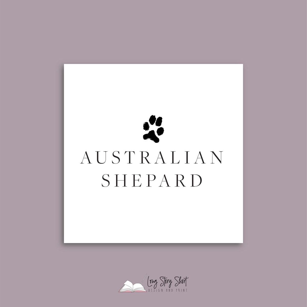 It's a Dog's Life (Australian Shephard) Vinyl Label Pack