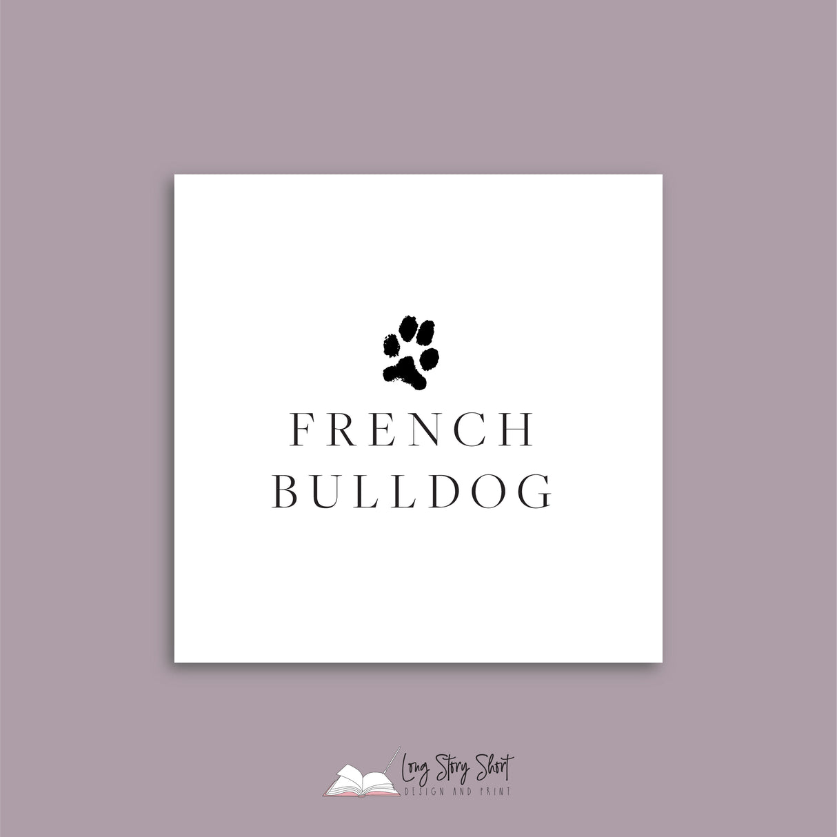 It's a Dog's Life (French Bulldog) Vinyl Label Pack