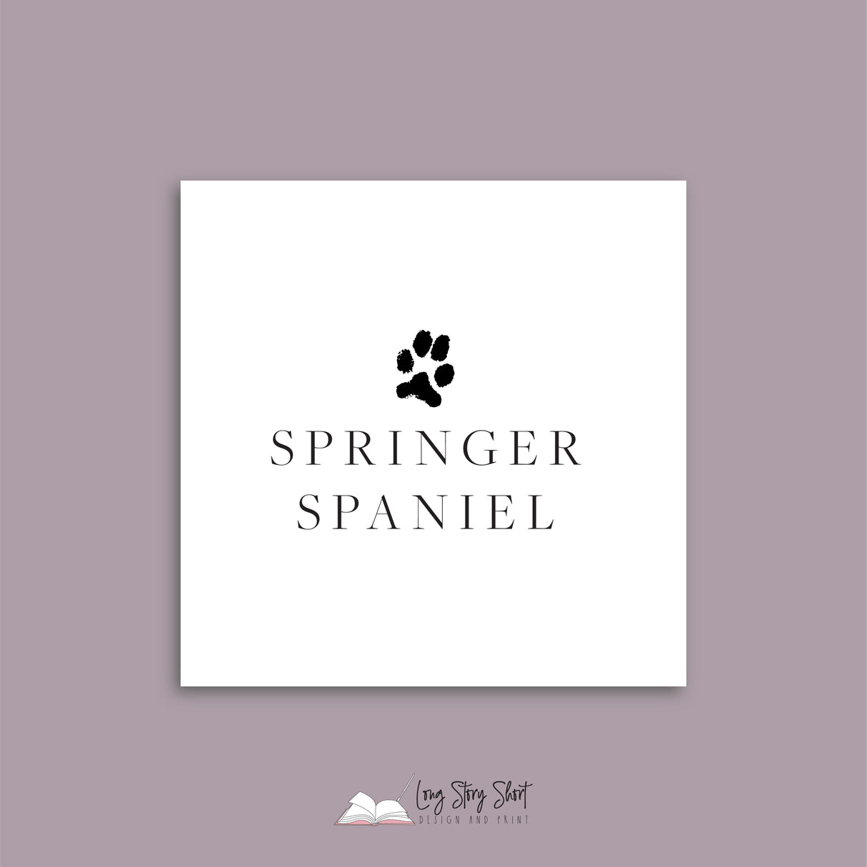It's a Dog's Life (Springer Spaniel) Vinyl Label Pack