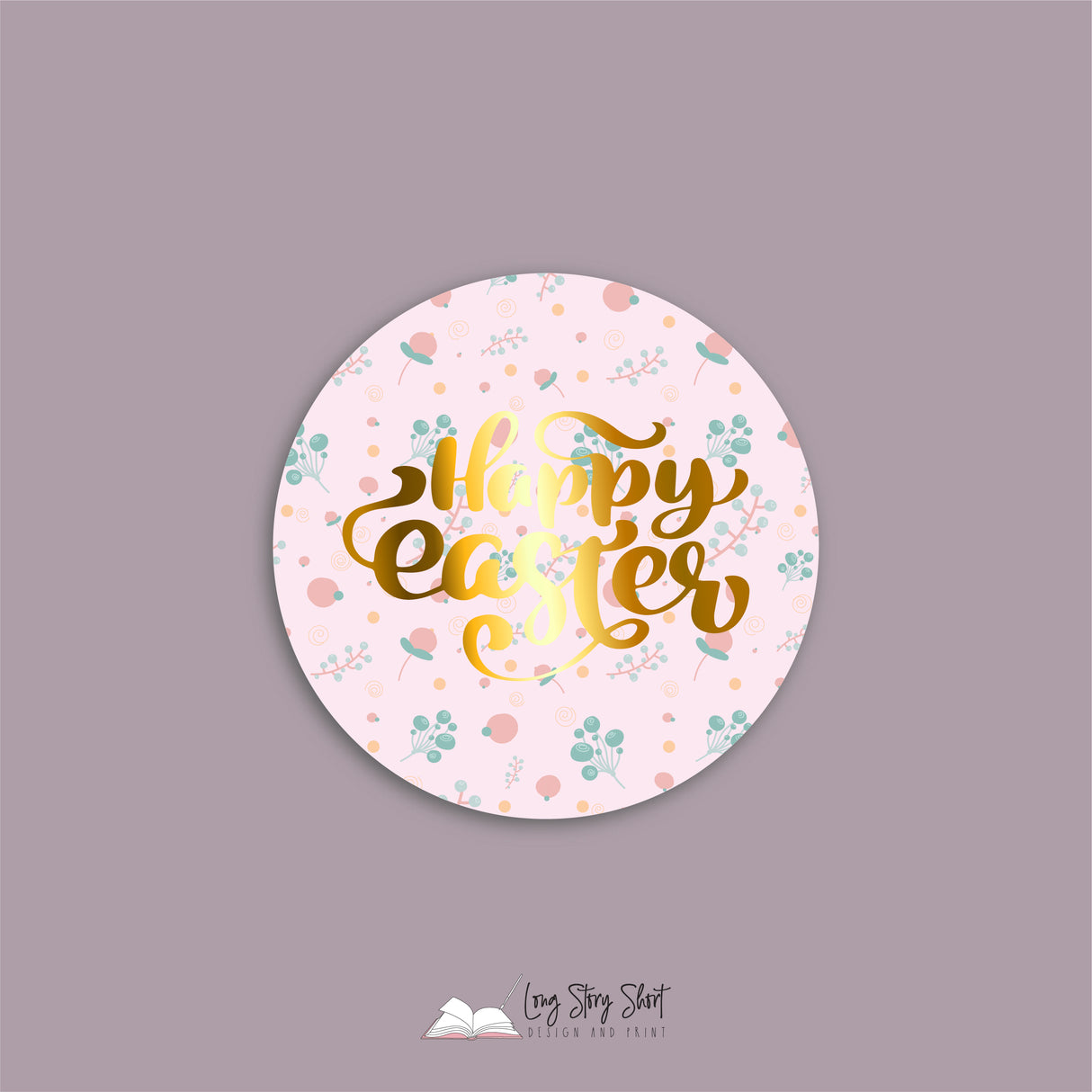Happy Easter Sweet Flowers Vinyl Label Pack (Round) Matte/Gloss/Foil