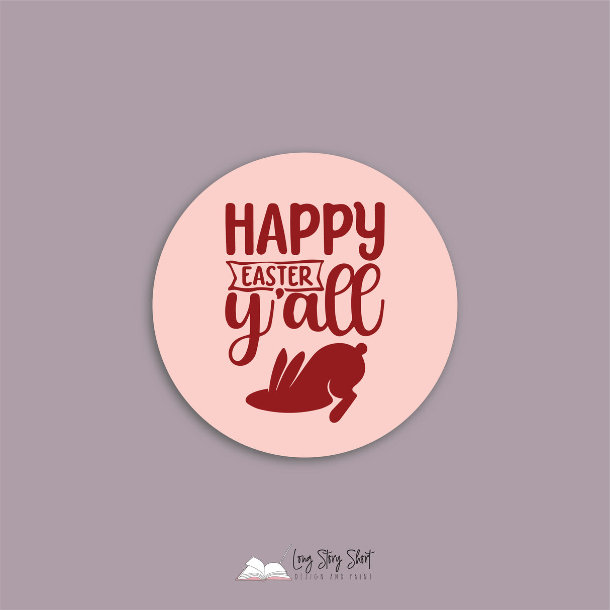 Happy Easter y'all Vinyl Label Pack (Round) Matte/Gloss/Foil