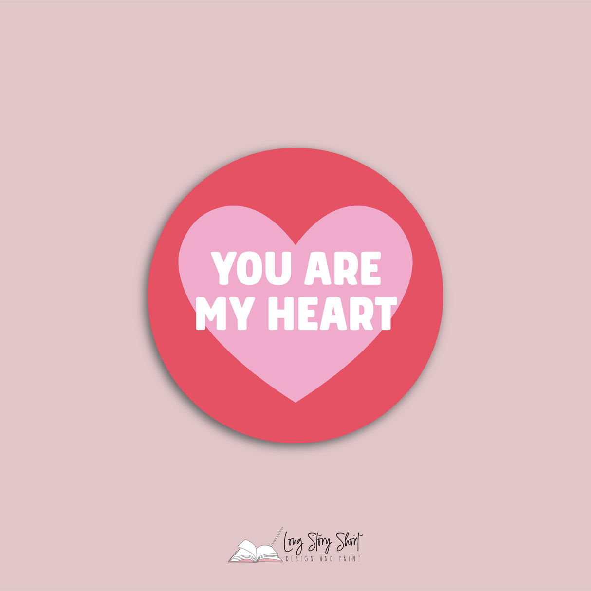 You are my heart Round Vinyl Label Pack