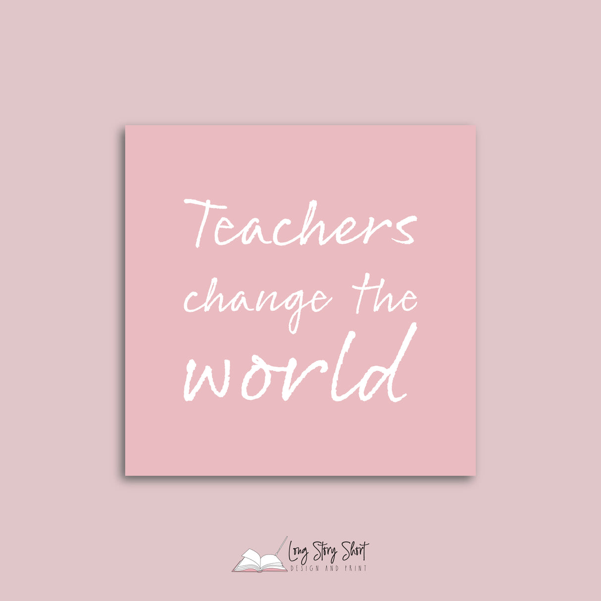 Teachers Change The World Square Vinyl Label Pack Matte/Gloss