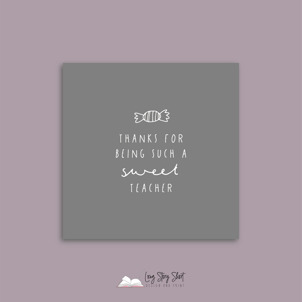 Thank You for being such a sweet Teacher Appreciation Vinyl Label Pack