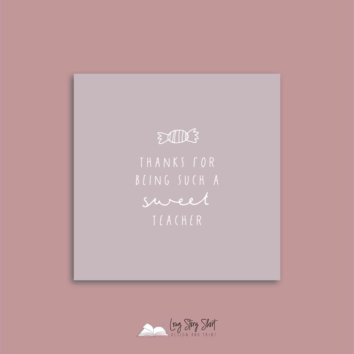 Thank You for being such a sweet Teacher Appreciation Vinyl Label Pack