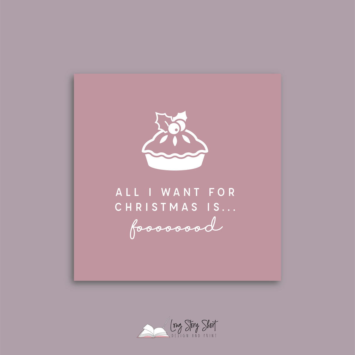 All I want for Christmas is food Pink Vinyl Label Pack Square Matte/Gloss