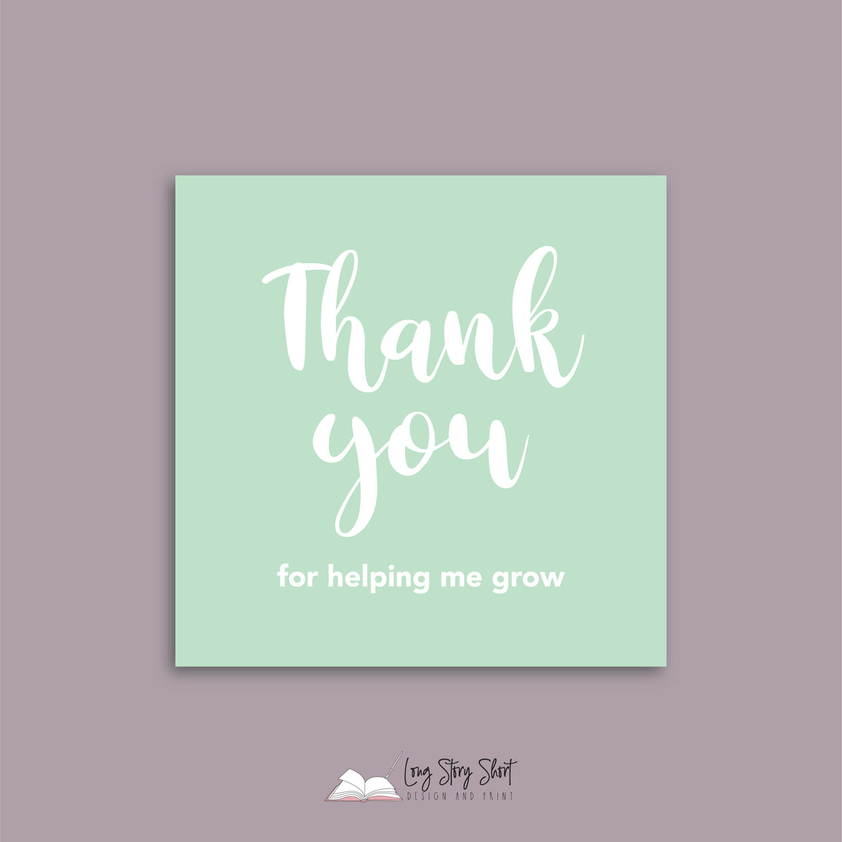 Thank you for helping me grow Square Teacher Vinyl Label Pack Matte/Gloss