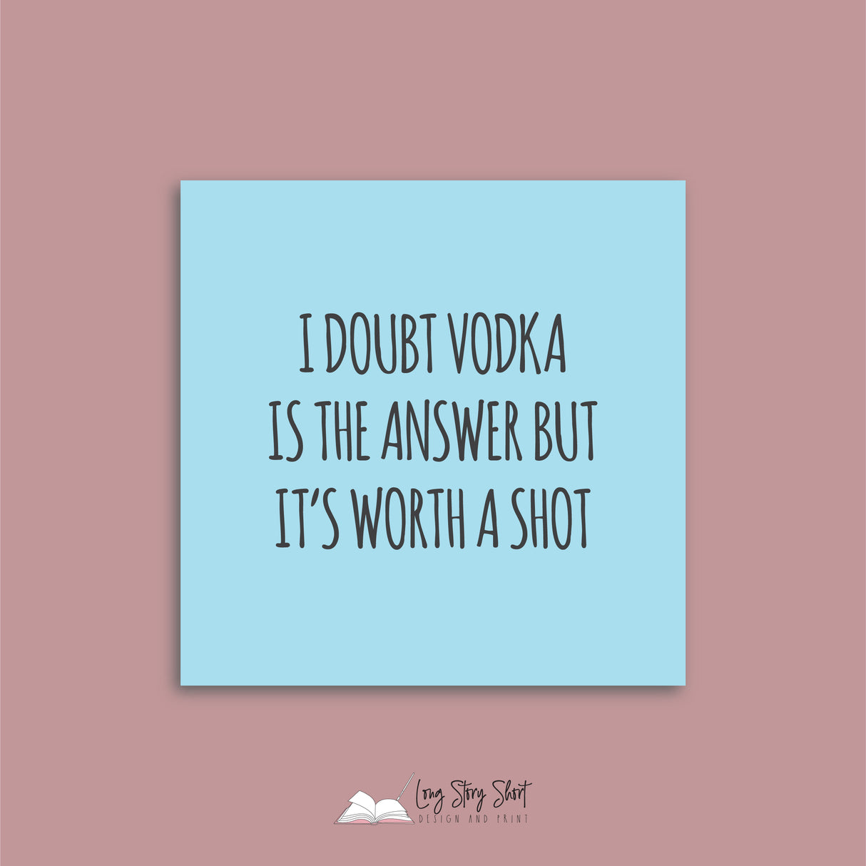 Vodka is the answer Vinyl Label Pack