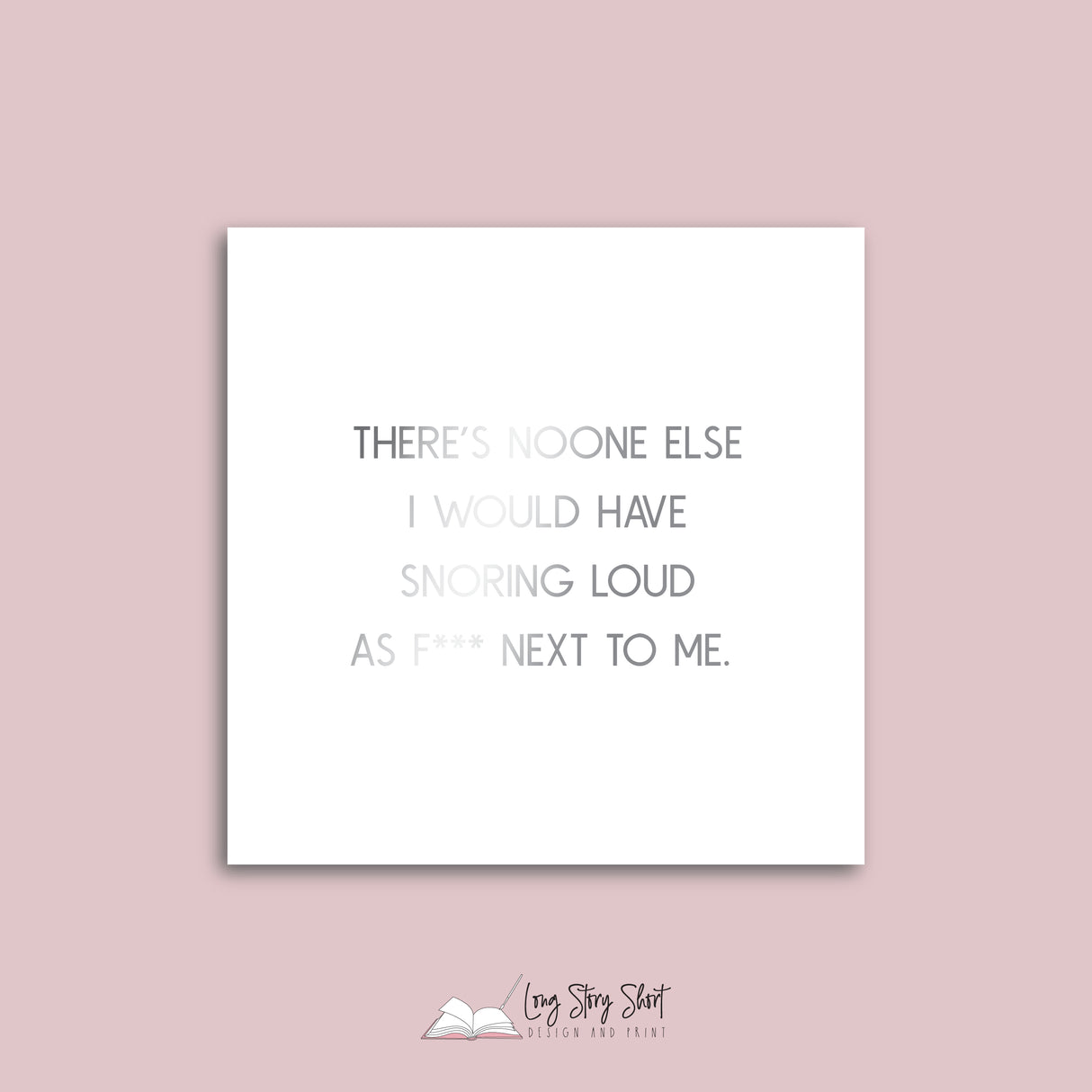 There's noone else I would have snoring Vinyl Label Pack