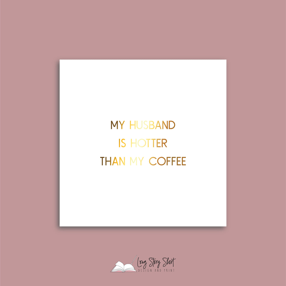 My husband is hotter than my coffee Vinyl Label Pack