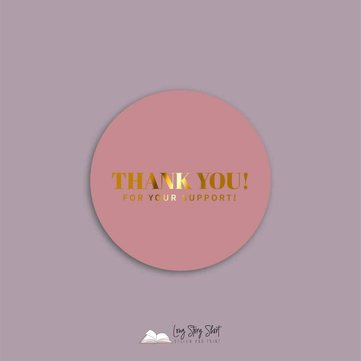 FOILED Thank you for your support Vinyl Label Pack