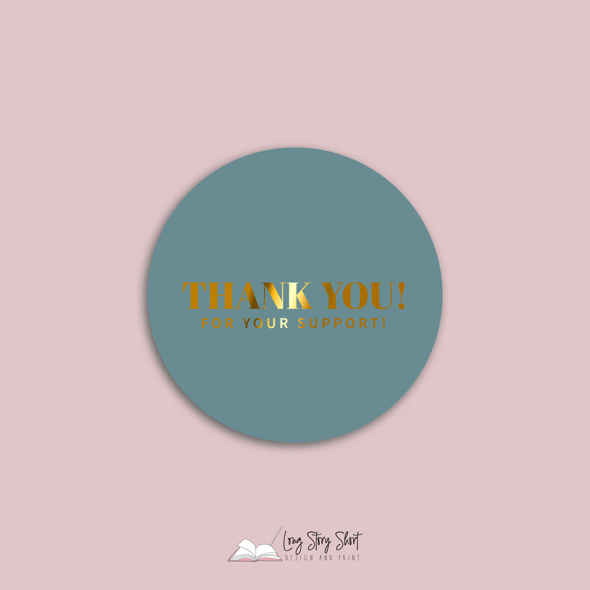 FOILED Thank you for your support Vinyl Label Pack