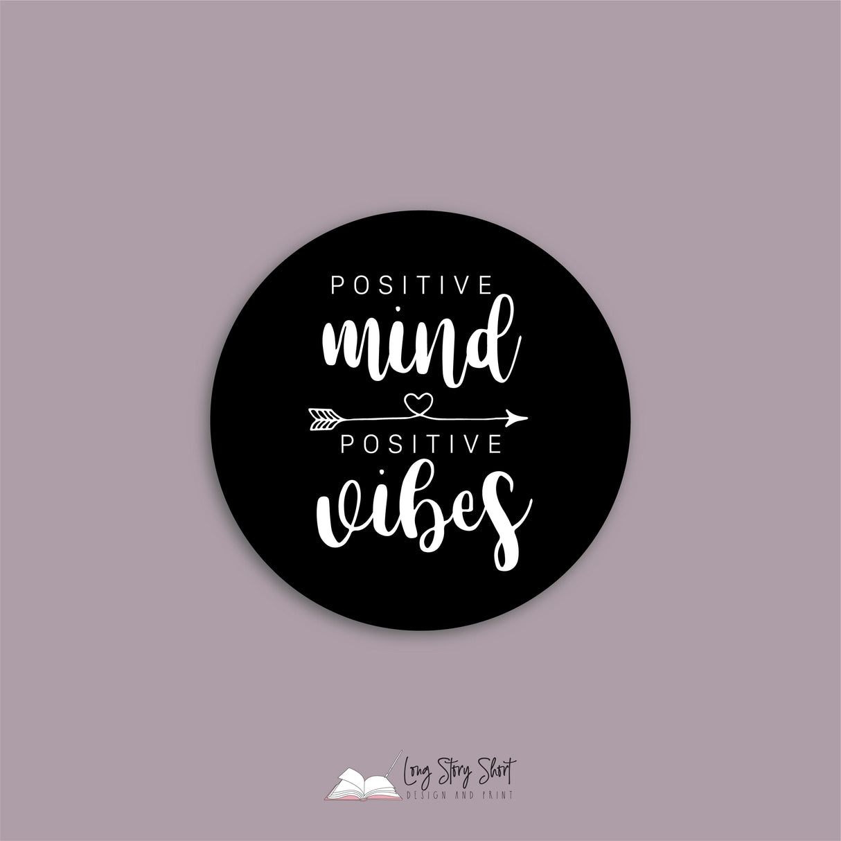 Positive mind positive vibes Black Vinyl Label Pack