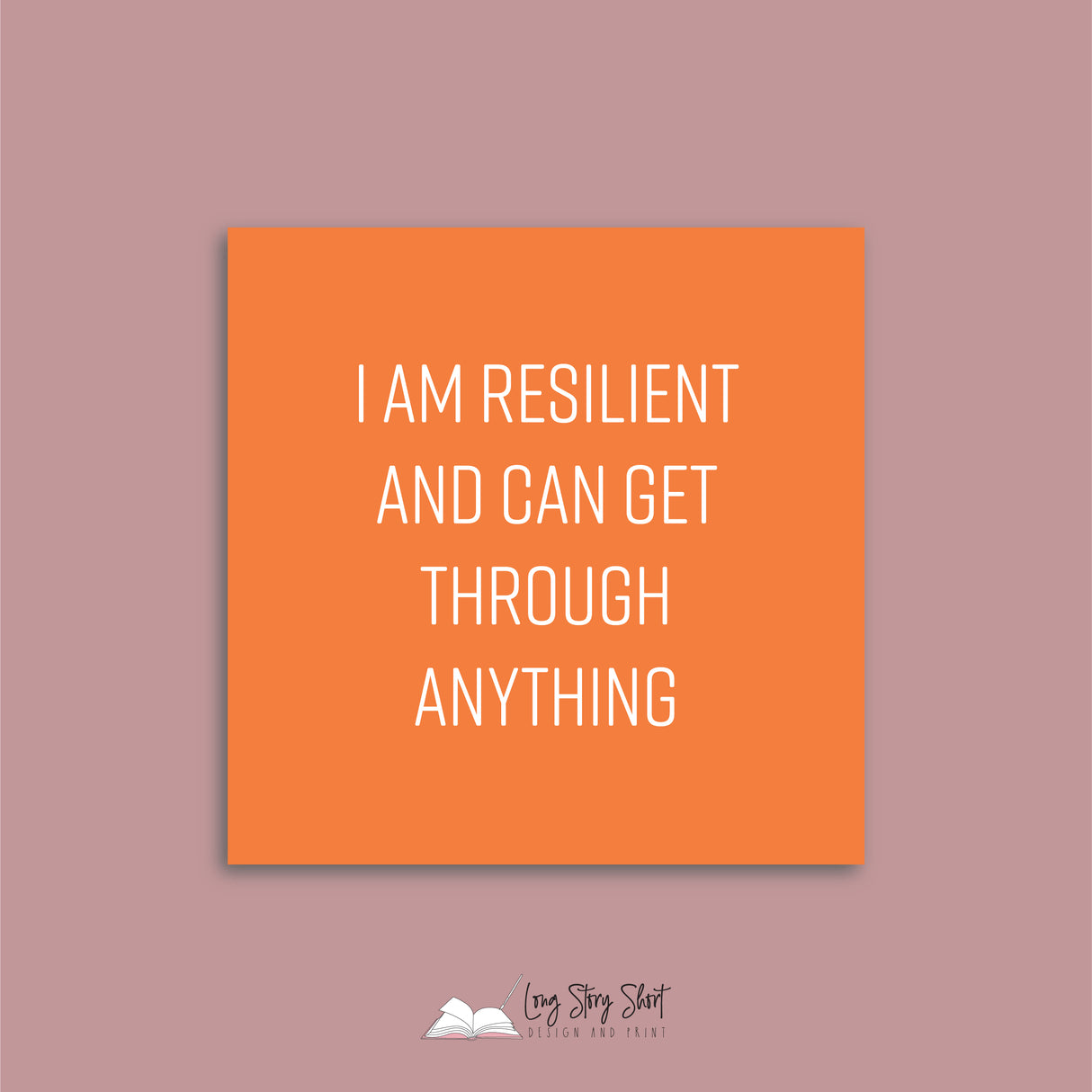 I am resilient Vinyl Label Pack Square Matte/Gloss