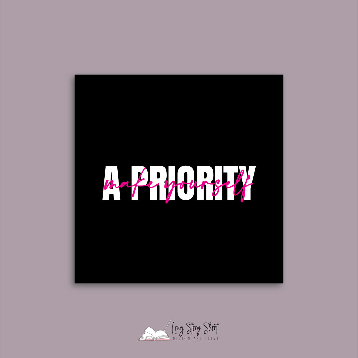 Make yourself a priority Vinyl Label Pack (Black, White, Foil options)