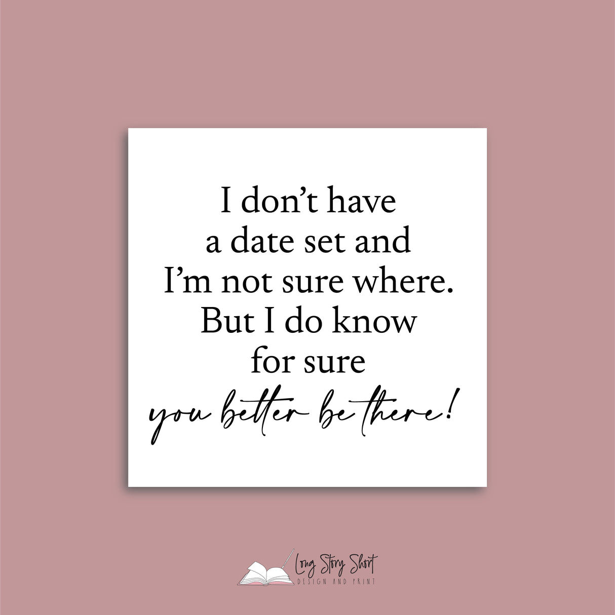 You better be there Vinyl Label Pack (Black, White, Foil options)