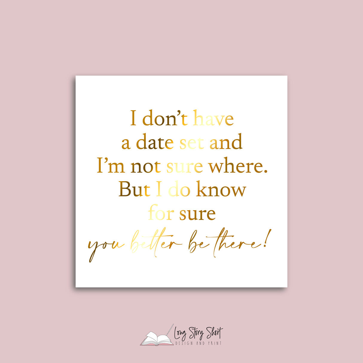 You better be there Vinyl Label Pack (Black, White, Foil options)