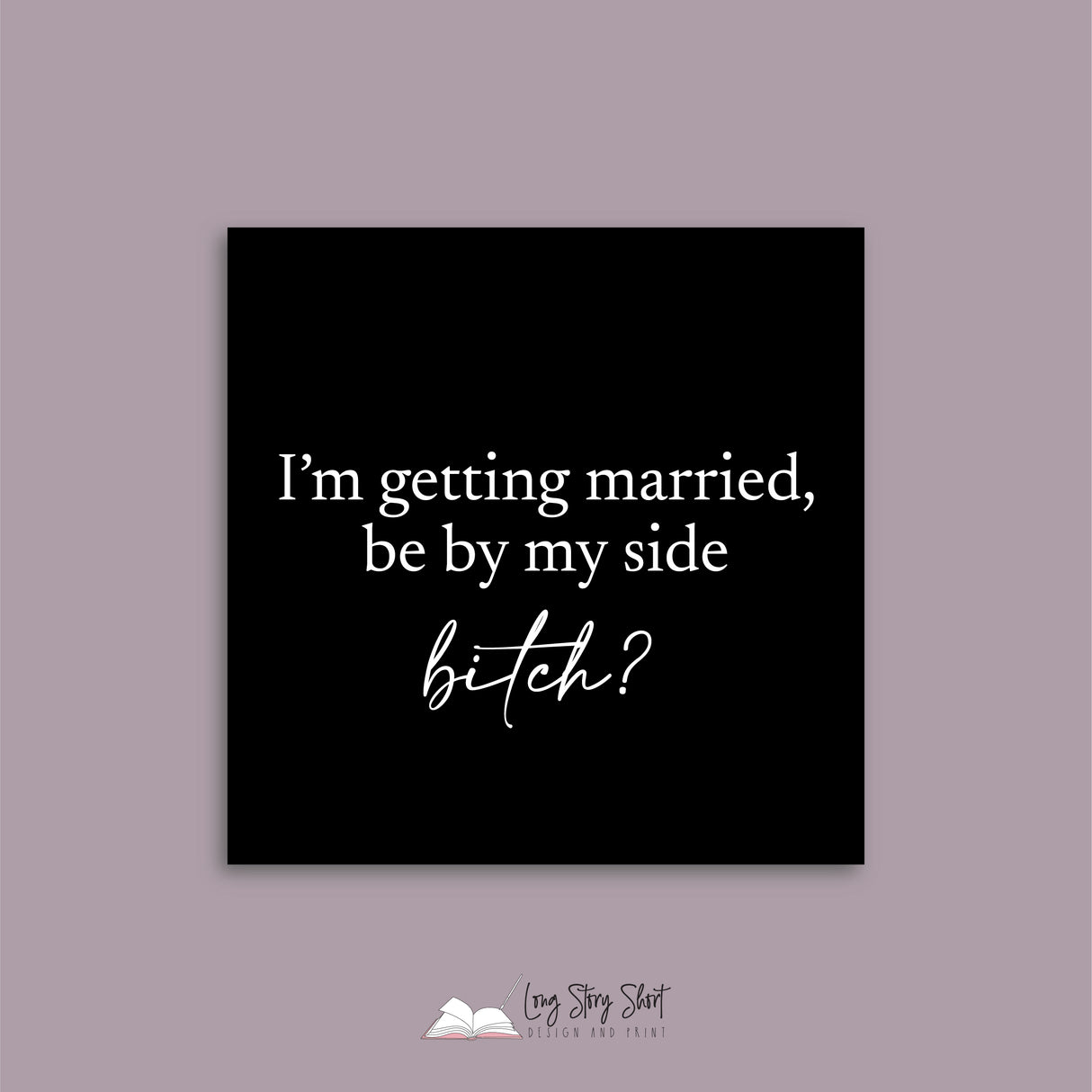 I am getting married Vinyl Label Pack (Black, White, Foil options)