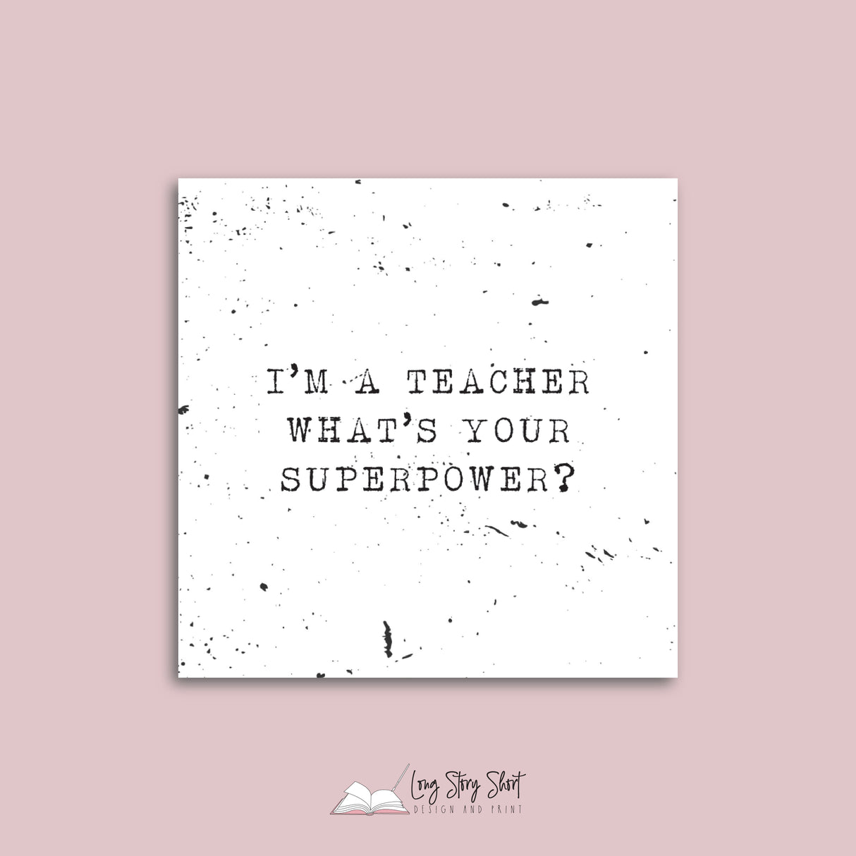 Real heros don't wear capes they teach Vinyl square teacher vinyl Label Pack Matte/Gloss