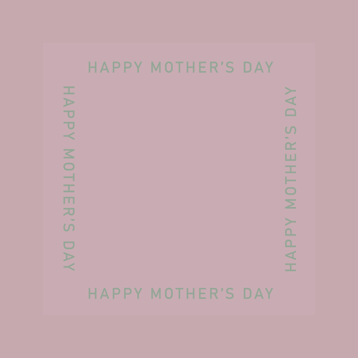 The Minimalist Collection Mothers Day - DESIGN TWO - SQUARE - Matte/Gloss