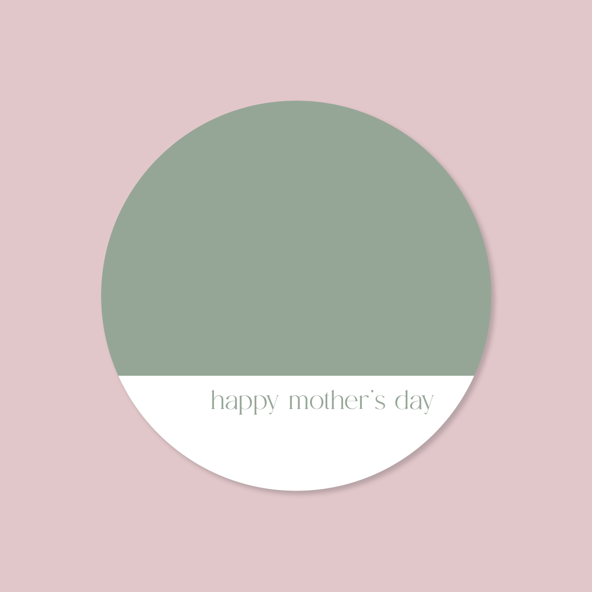 Minimalist Collection Mothers Day - DESIGN TEN - ROUND - FOIL