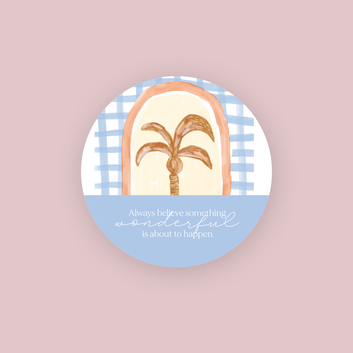 Jess Walker Affirmation Quote Vinyl Label Pack FIVE (ROUND) Gloss/Matte