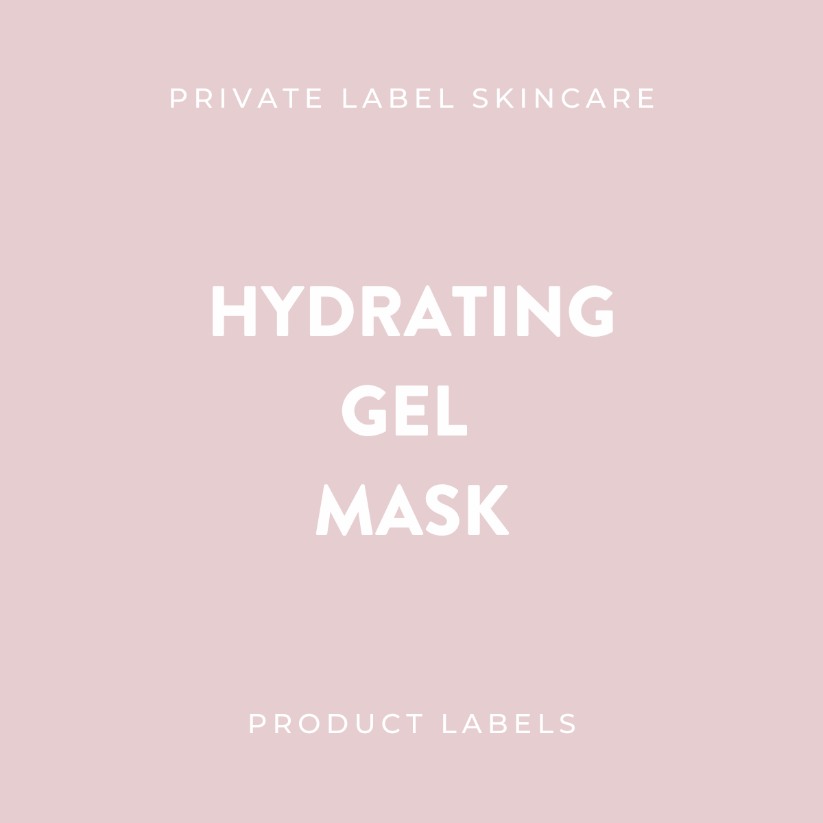 Hydrating Gel Mask Product Labels (x 20 labels)