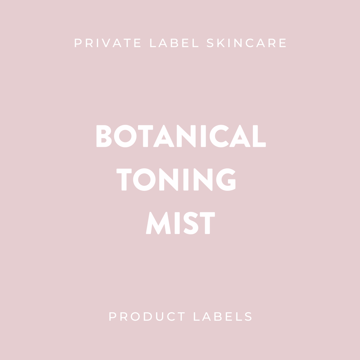 Botanical Toning Mist Product Labels (x 20 labels)