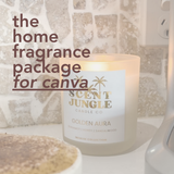 The Home Fragrance Canva Package