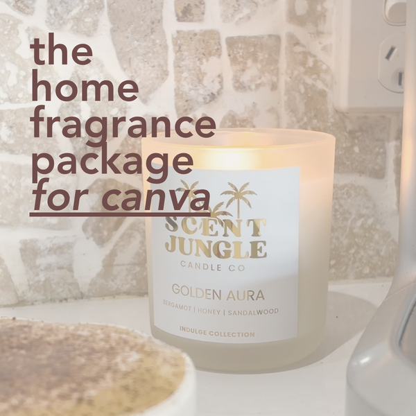 The Home Fragrance Canva Package