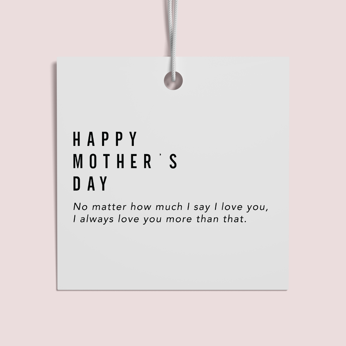 Premade Mother's Day Swing Tags Minimalist Collection Design TWO