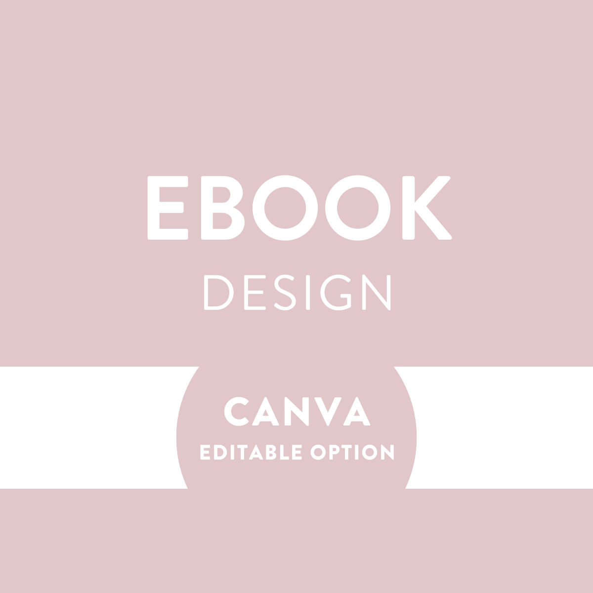 Custom Ebook Design - Editable Canva Template