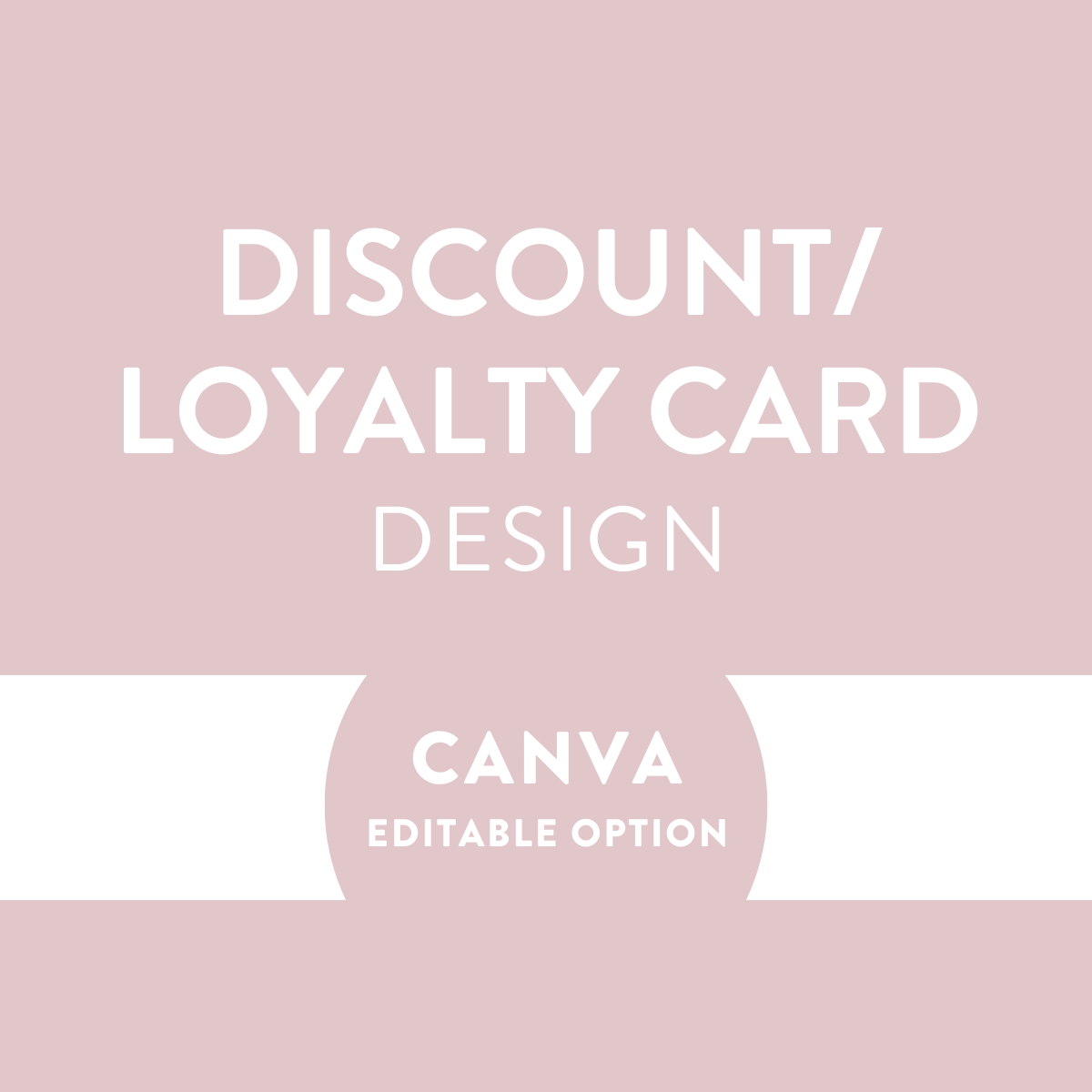 Discount/Loyalty Card - Editable Canva Template