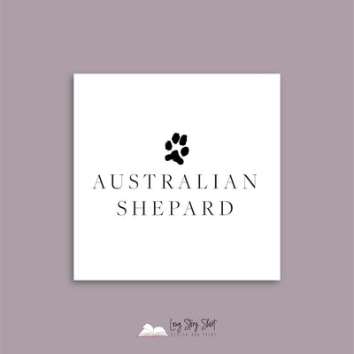It's a Dog's Life (Australian Shephard) Vinyl Label Pack