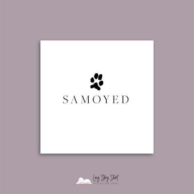It's a Dog's Life (Samoyed) Vinyl Label Pack