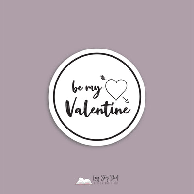 Be My Valentine Round Vinyl Label Pack