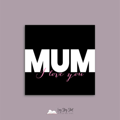 Mum Loves you Vinyl Label Pack