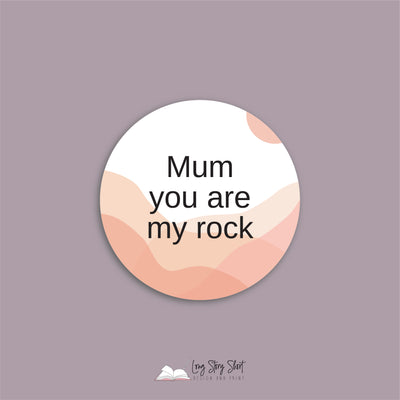 Mum you are my rock Round Vinyl Label Pack