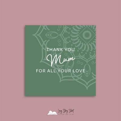 Thank you Mum for all your love Square Vinyl Label Pack