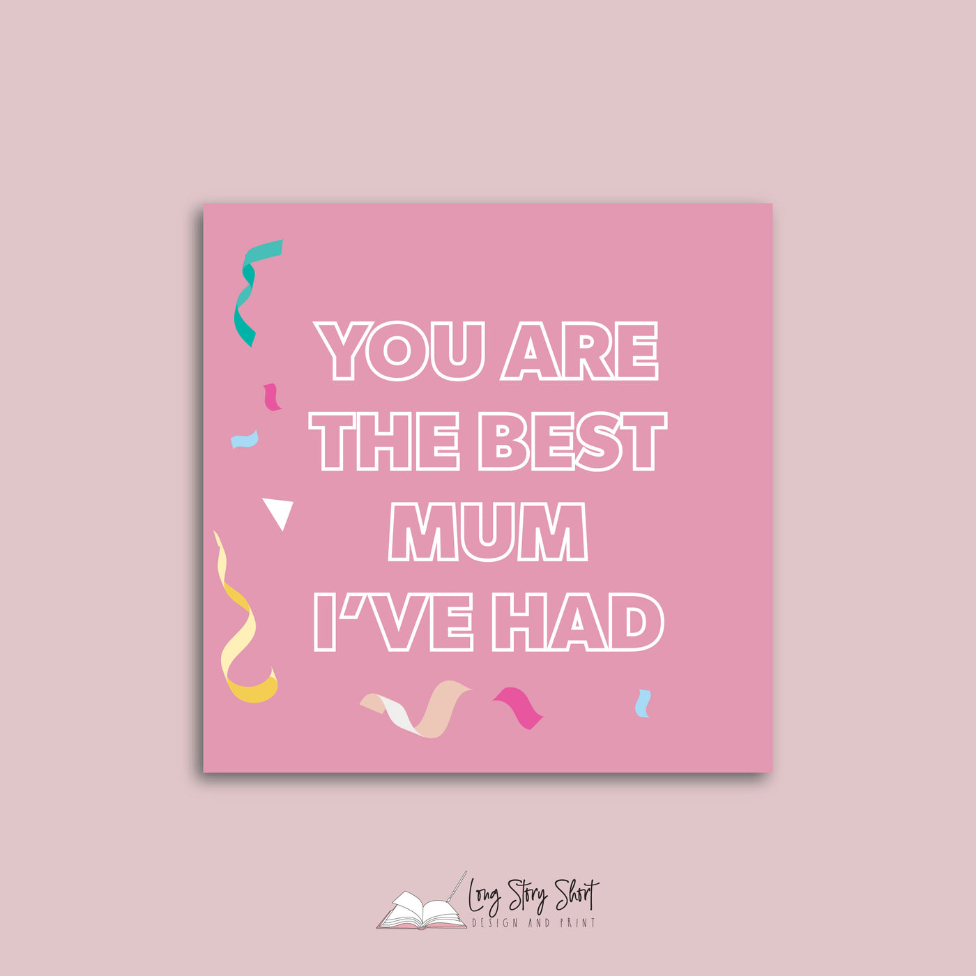 You are the best mum i've had Square Vinyl Label Pack