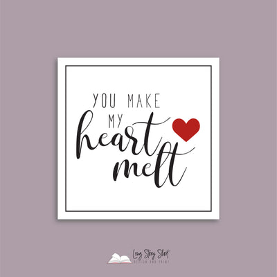 You make my heart melt Valentines Day Square Vinyl Label Pack