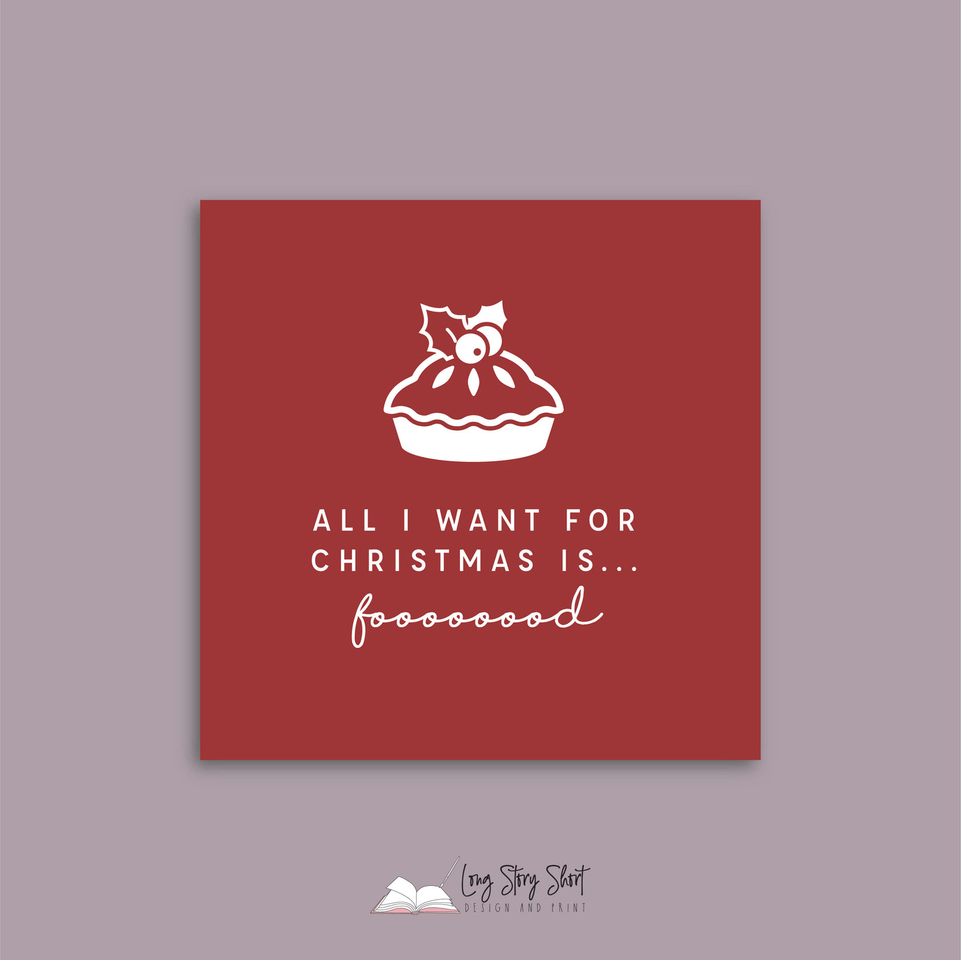 All I want for Christmas is food Red Vinyl Label Pack Square Matte/Gloss